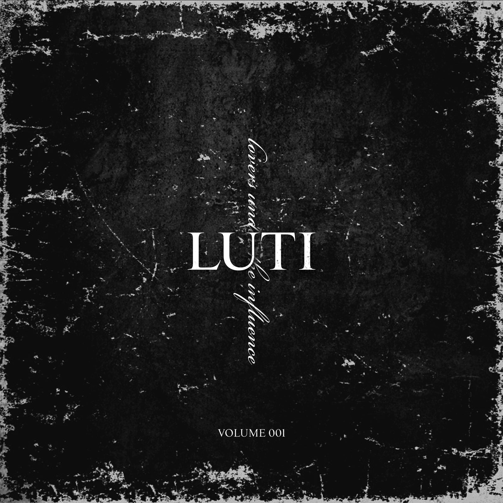 LUTI VOLUME 001